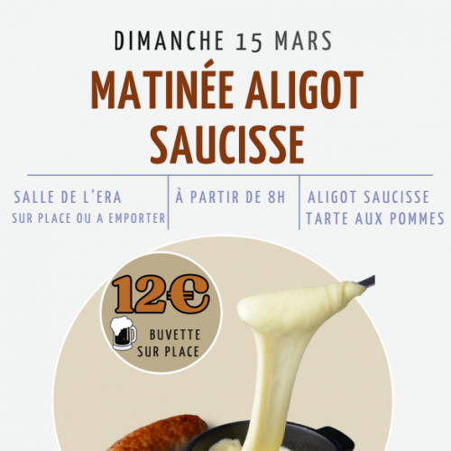 Matinée Aligot Saucisse